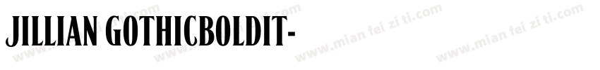 JILLIAN GOTHICBOLDIT字体转换